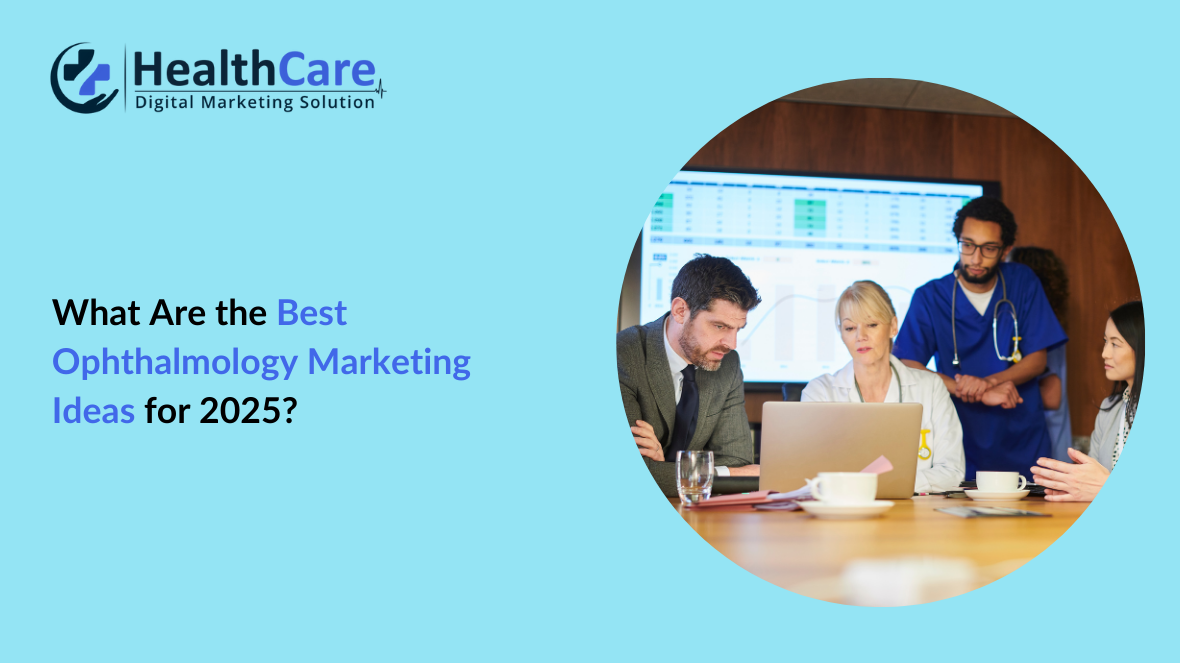 What Are the Best Digital Marketing Strategies for Hospitals and Health Systems