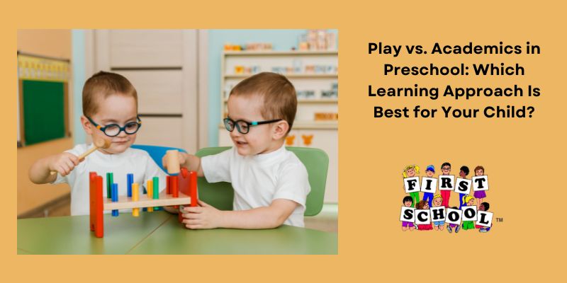 academic preschool vs play based