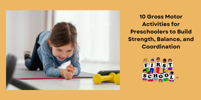 gross motor activities for preschoolers