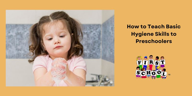 Teaching hygiene to preschoolers