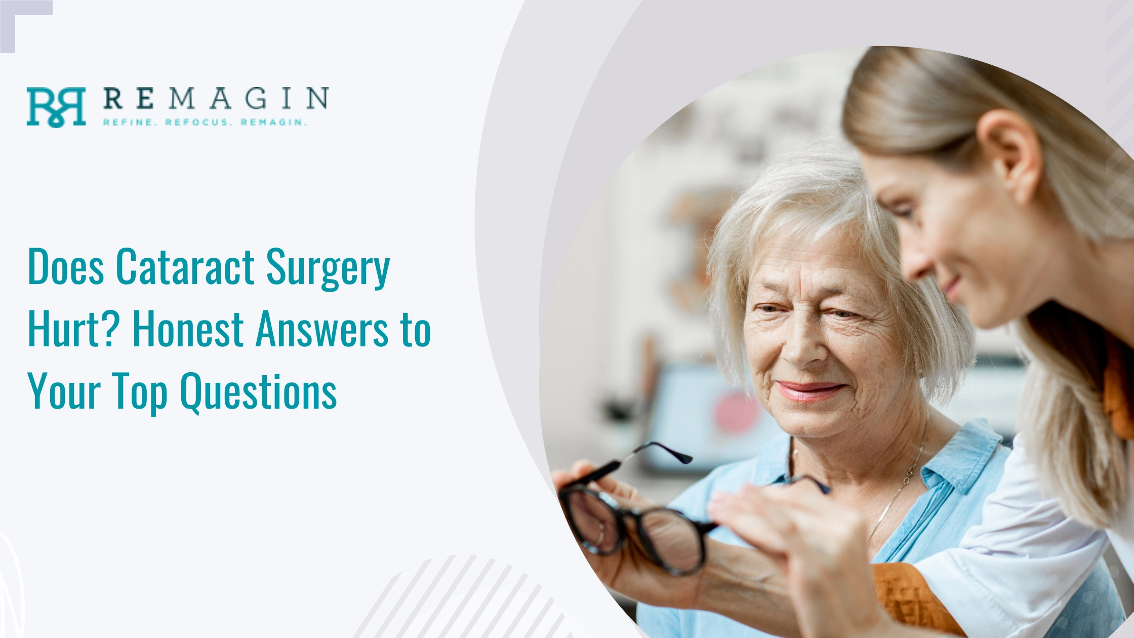 Does Cataract Surgery Hurt? Honest Answers to Your Top Questions