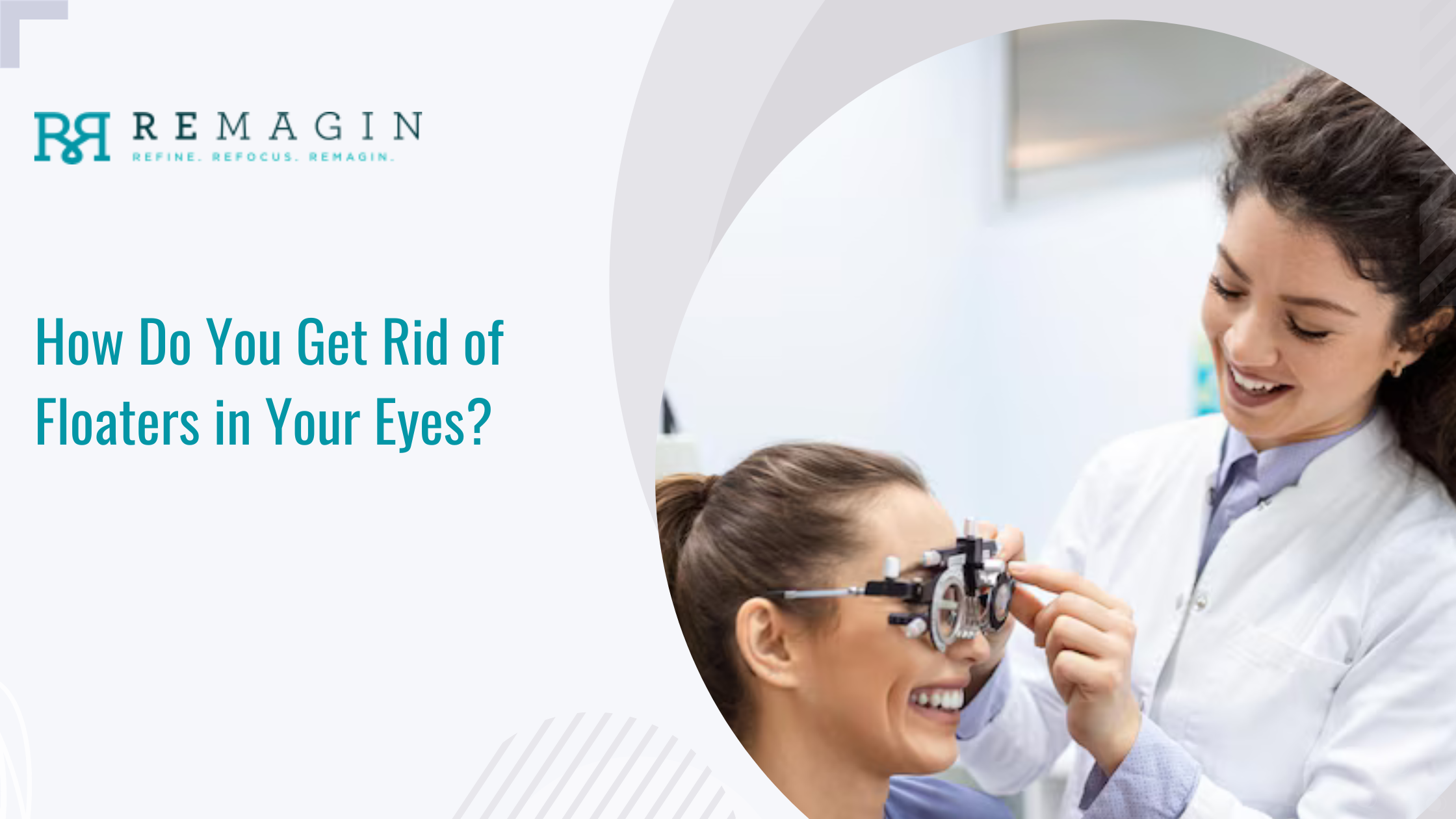 How Do You Get Rid of Floaters in Your Eyes?