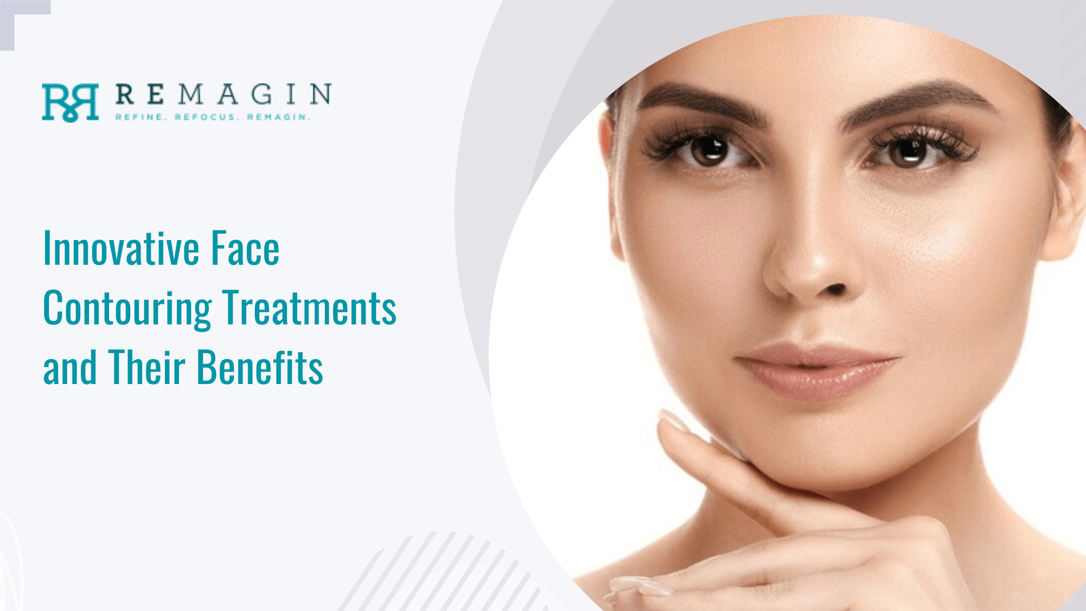 Innovative Face Contouring Treatments and Their Benefits