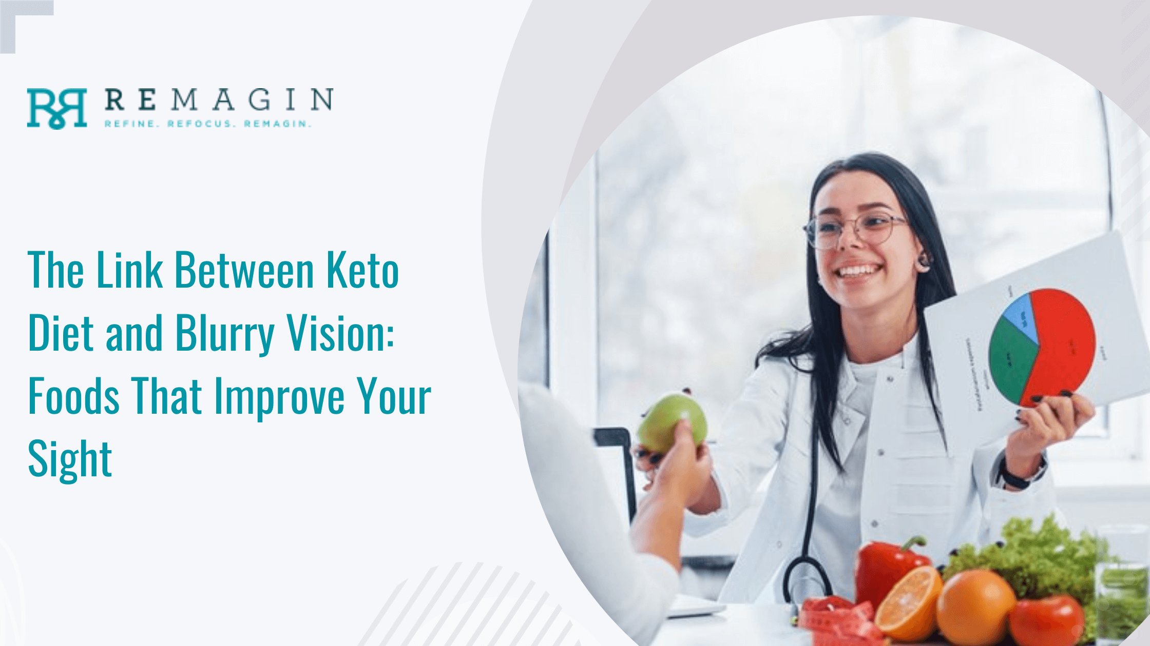 The Link Between Keto Diet and Blurry Vision: Foods That Improve Your Sight