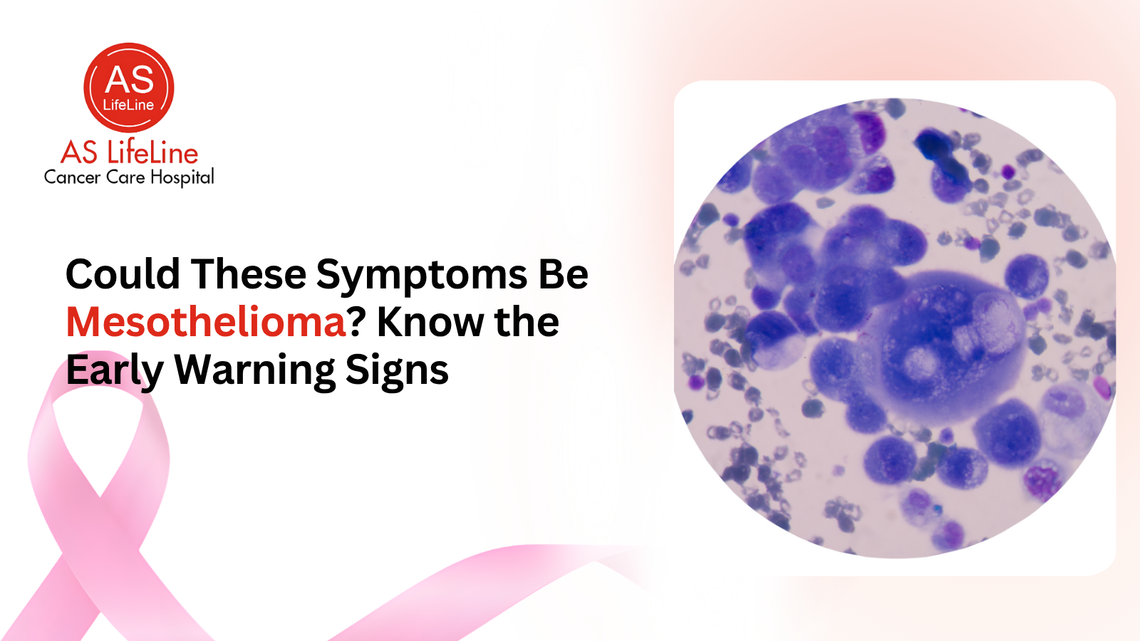 Could These Symptoms Be Mesothelioma? Know the Early Warning Signs
