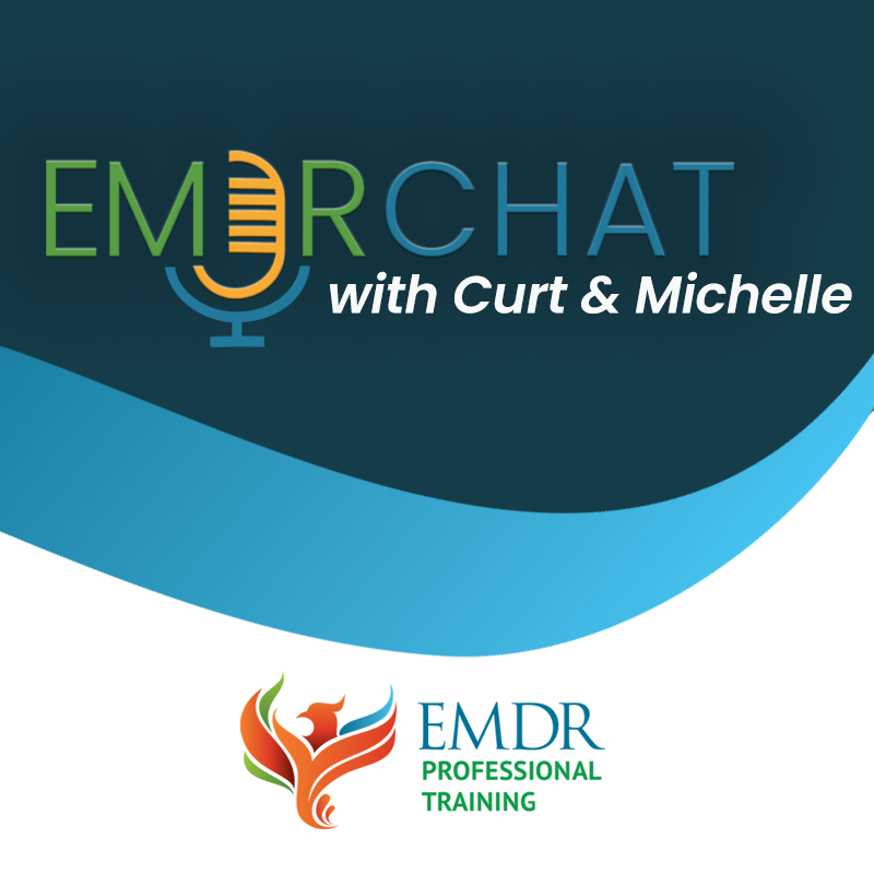Listen Up!  EMDR Chat Podcast with Curt and Michelle