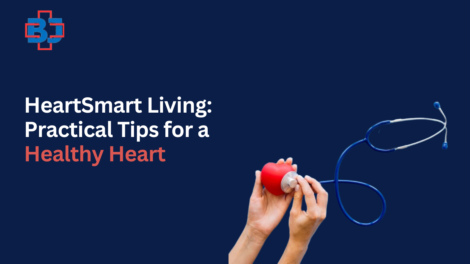 Easy Lifestyle Changes for Optimal Heart Health