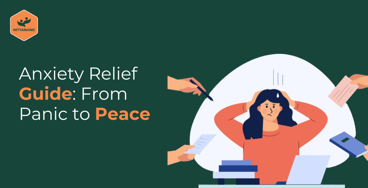 From Panic Attacks to Peace: Your Ultimate Anxiety Relief Guide in Pune