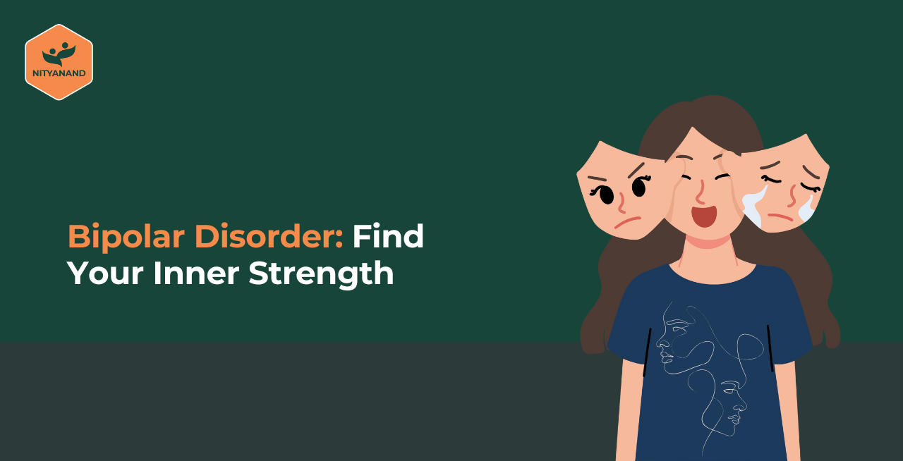The Bright Side of Bipolar Disorder: Tapping Into Your Natural Strengths