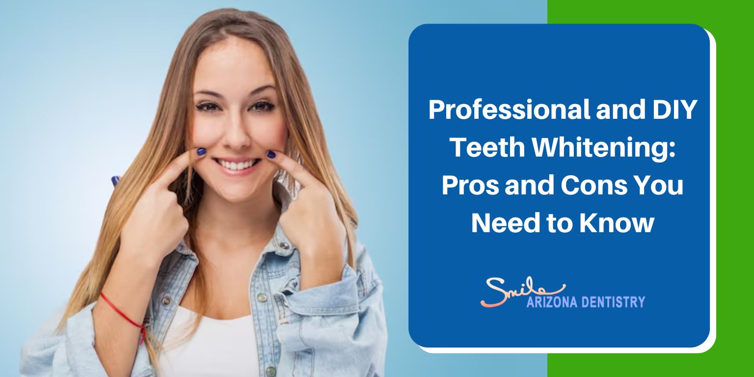 Professional and DIY Teeth Whitening: Pros and Cons You Need to Know