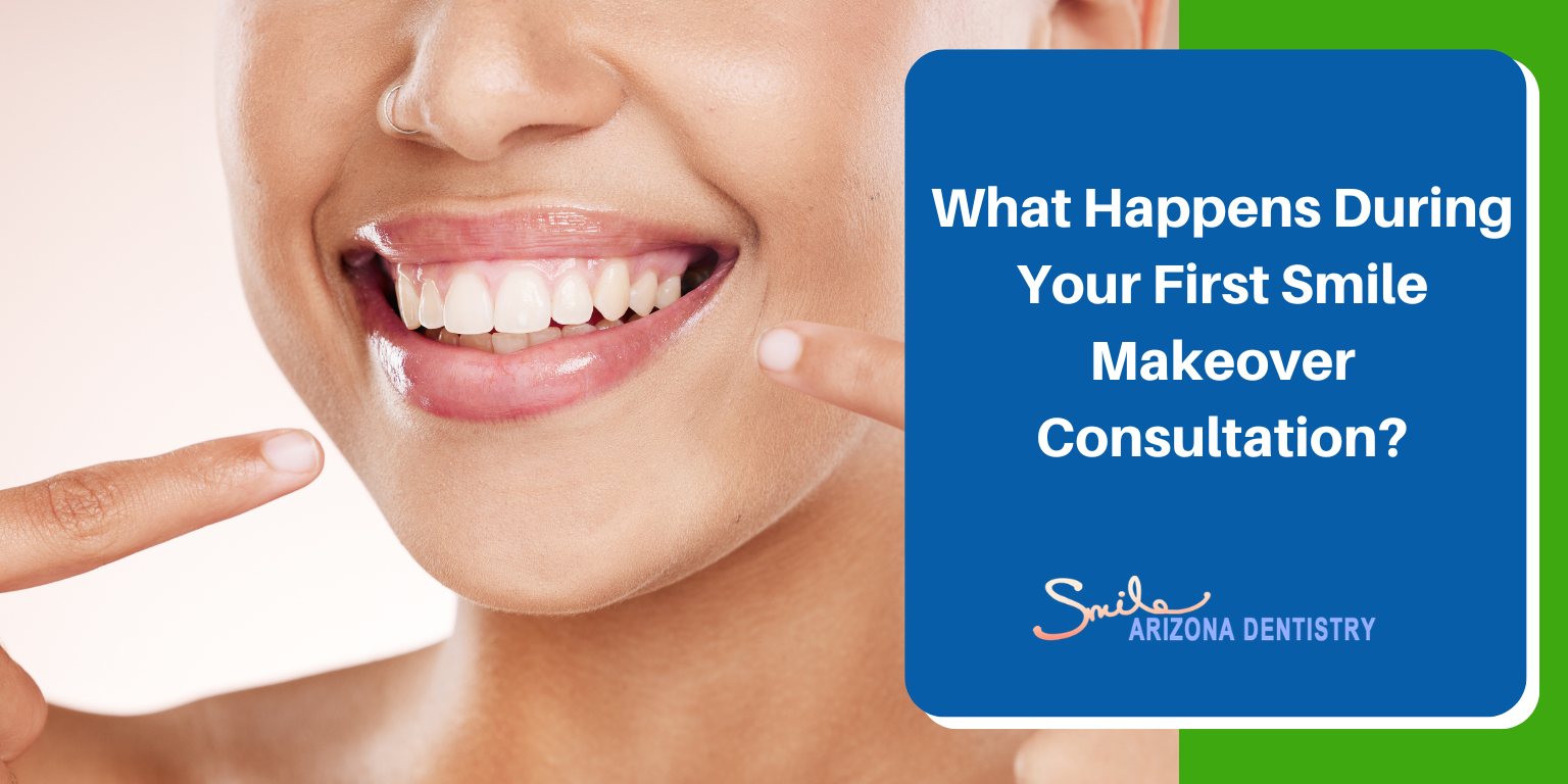 What Happens During Your First Smile Makeover Consultation?