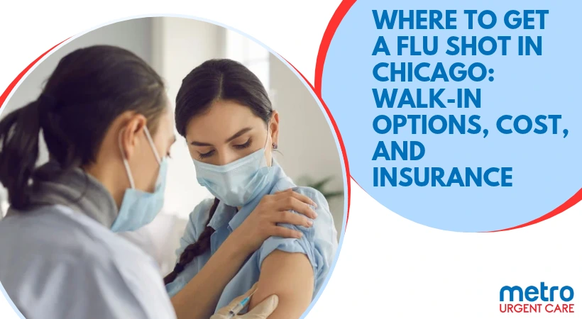 Flu Shot in Chicago: Walk-In Clinic, Cost & Insurance