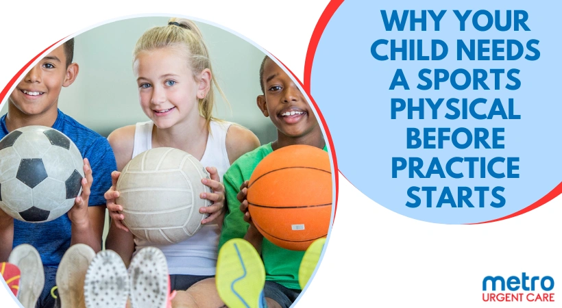 Why Your Child Needs a Sports Physical Before Practice Starts