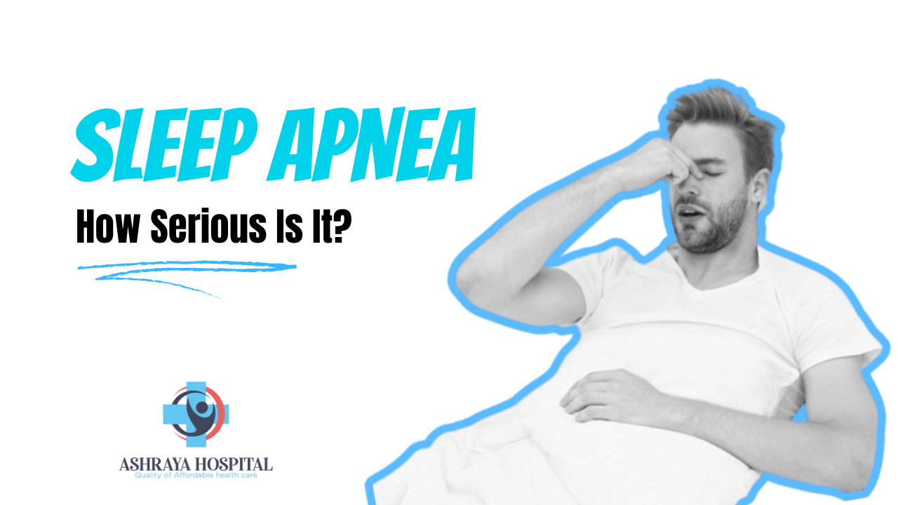 Sleep Apnea: How Serious Is It?