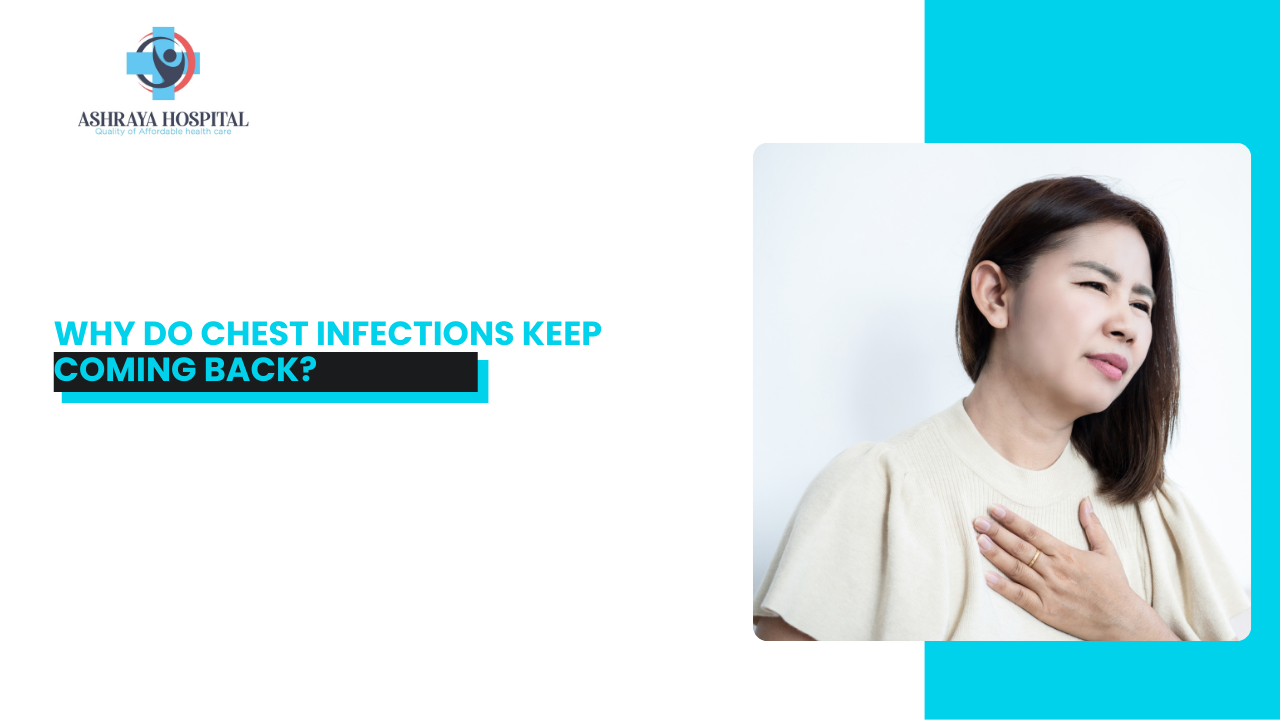 Recurrent Chest Infections in Adults: When Is It a Warning Sign?