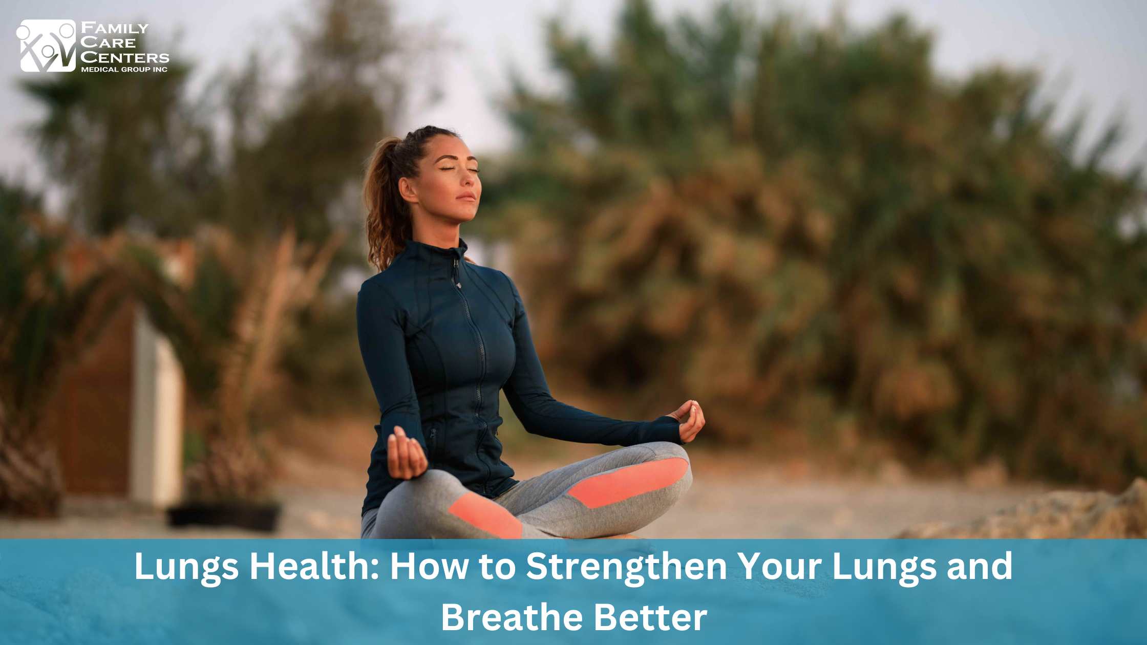 How to breathe better Breathing exercises to strengthen lungs