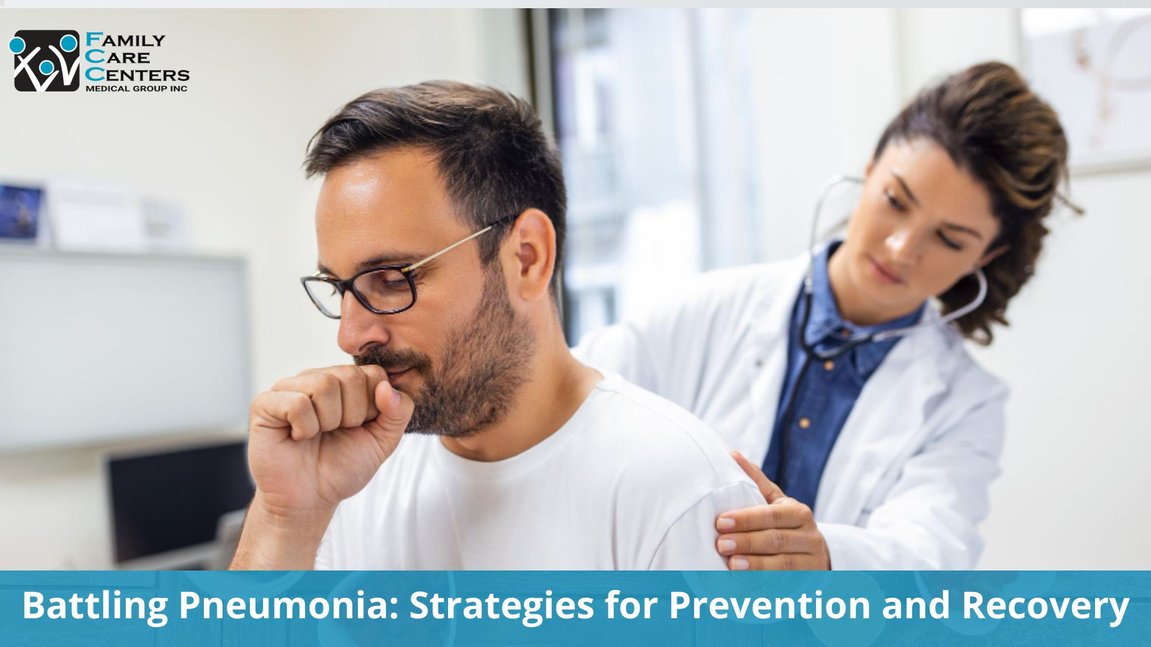 Battling Pneumonia: Strategies for Prevention and Recovery