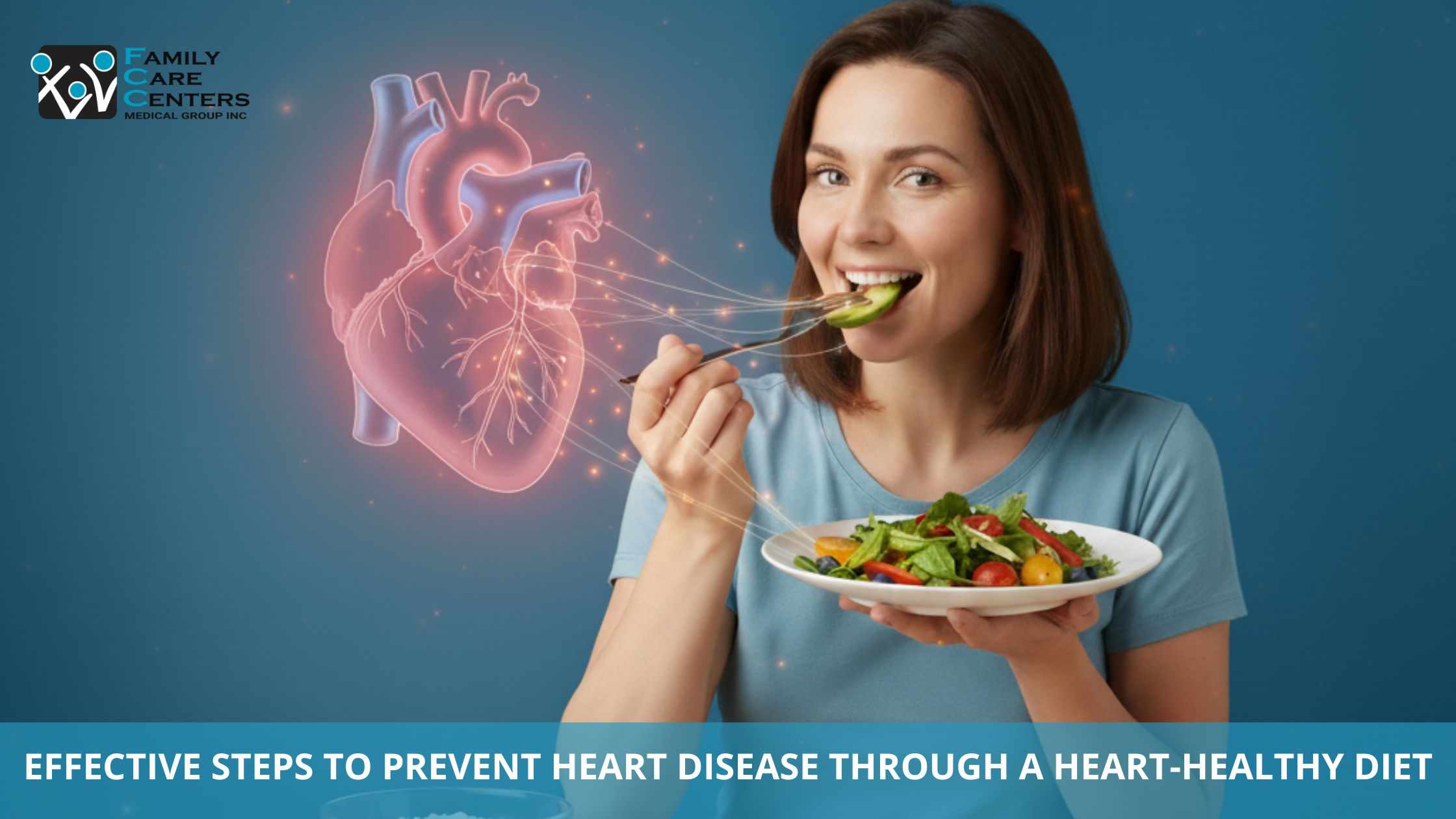 Effective Steps to Prevent Heart Disease Through a Heart-Healthy Diet