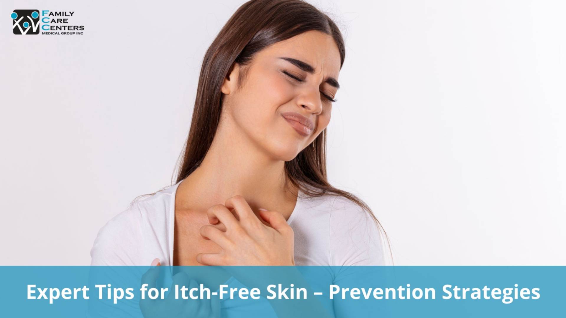 Expert Tips for Itch-Free Skin – Prevention Strategies