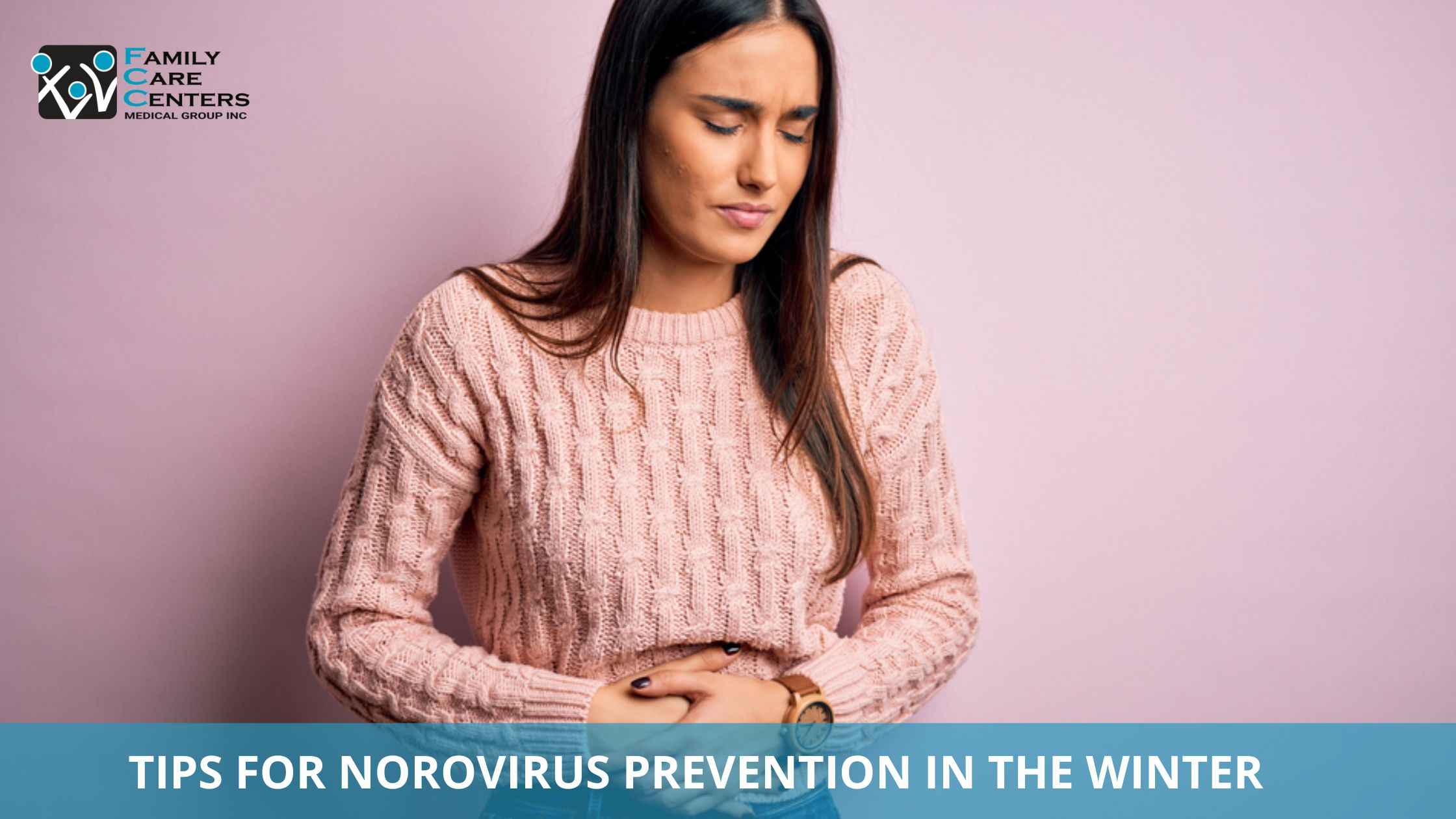 Tips for Norovirus Prevention in the Winter