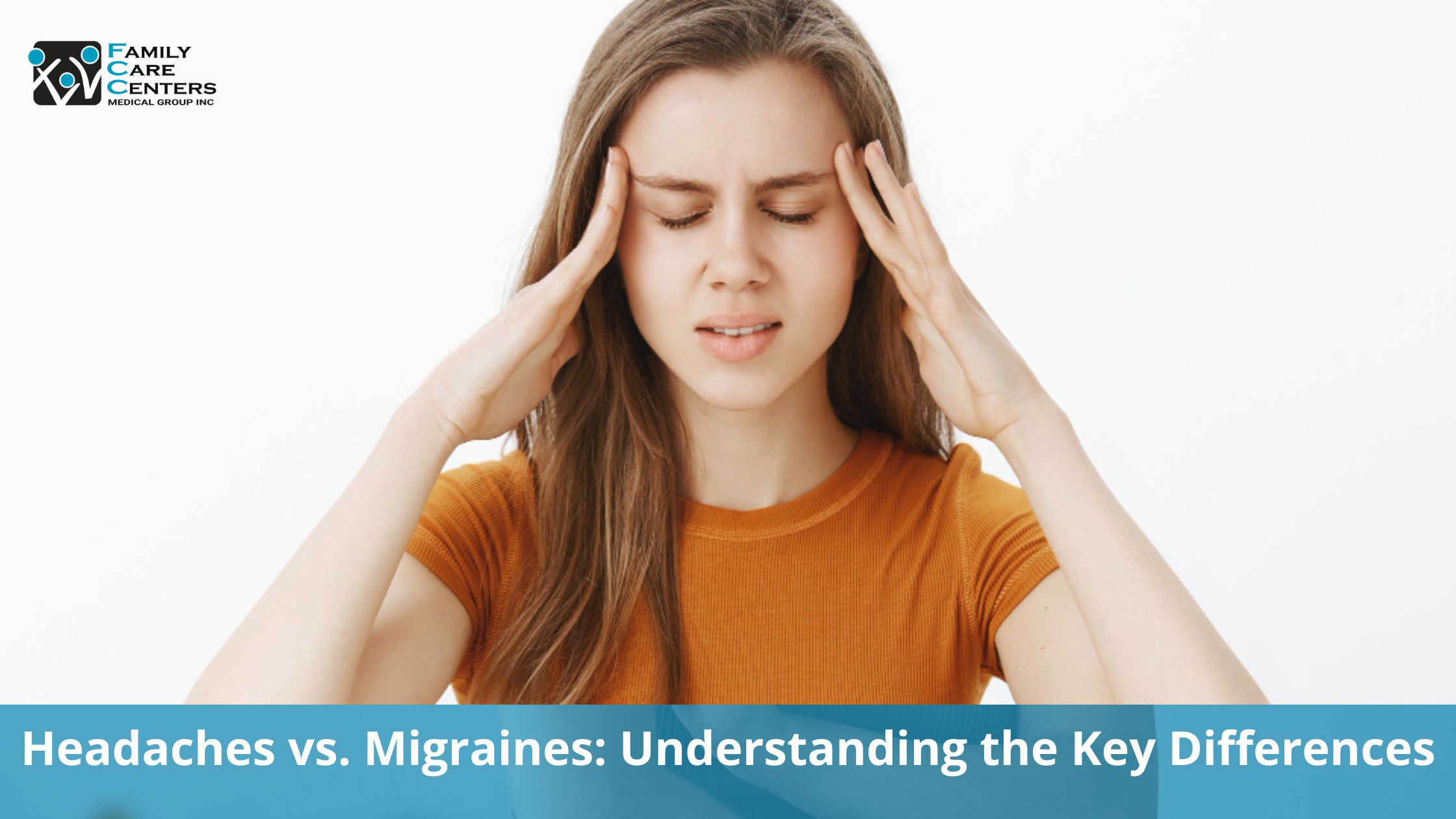 Headaches vs. Migraines: Understanding the Key Differences