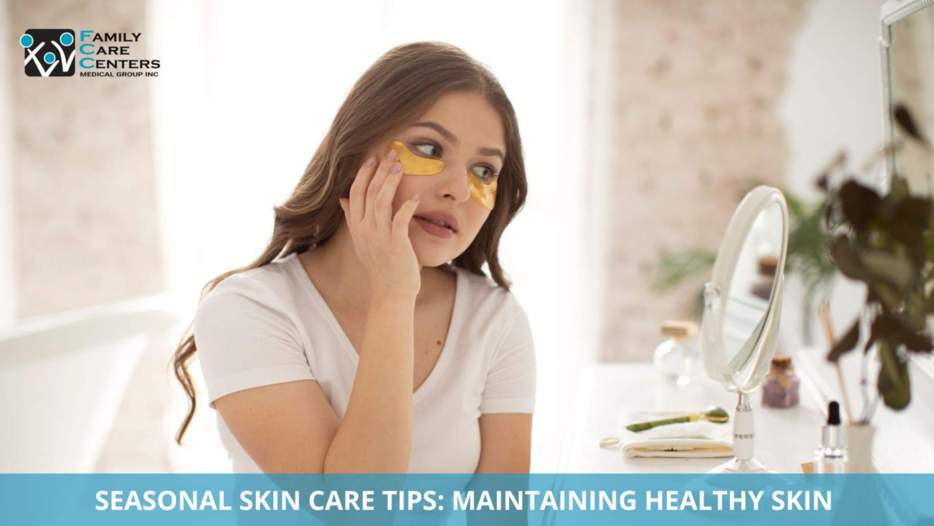 Seasonal Skin Care Tips: Maintaining Healthy Skin From Summer Heat to Fall Breezes 