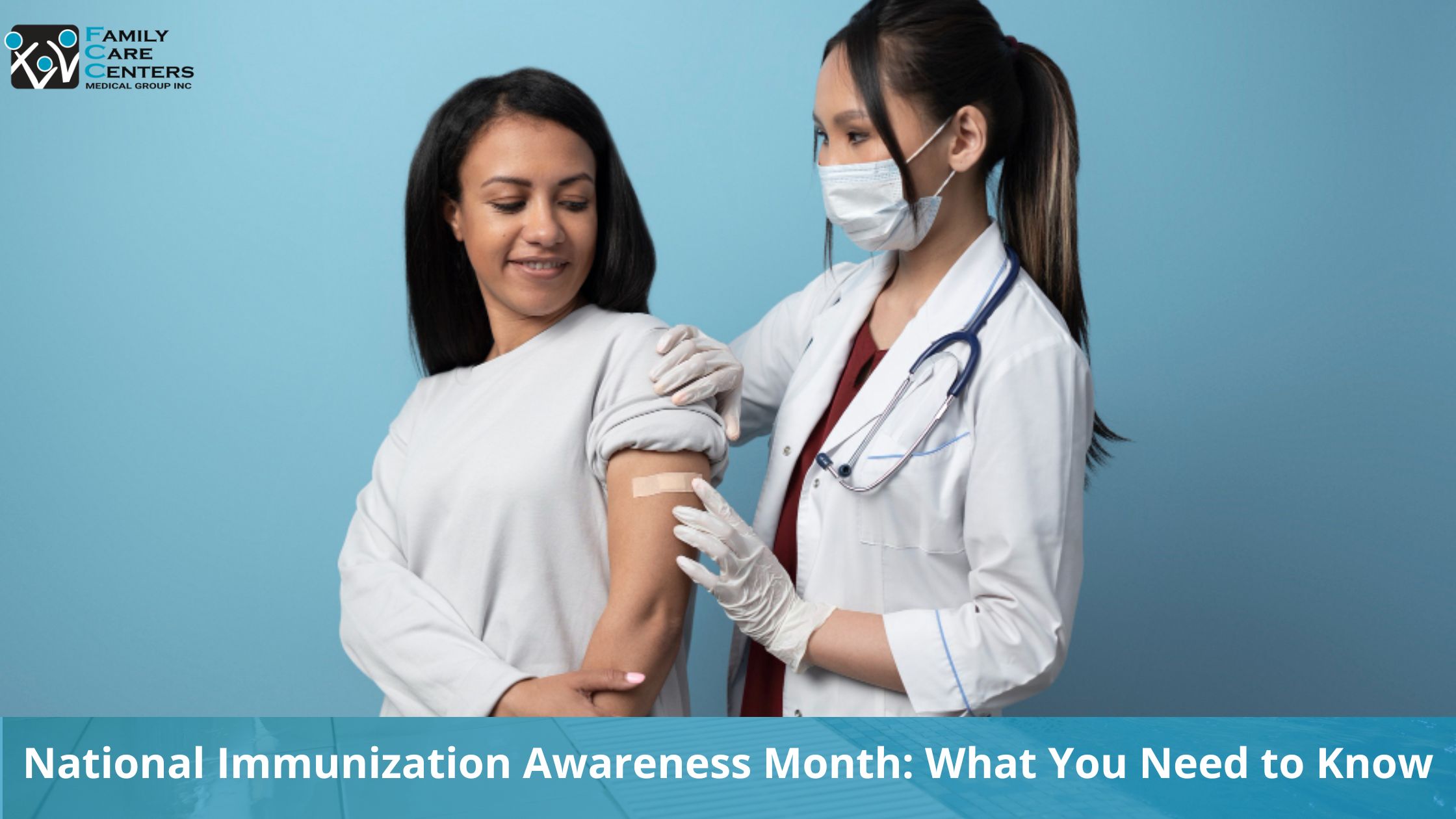 National Immunization Awareness Month: What You Need to Know