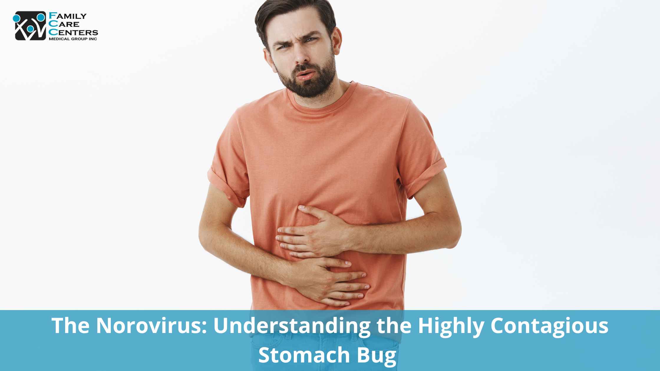 The Norovirus: Understanding the Highly Contagious Stomach Bug