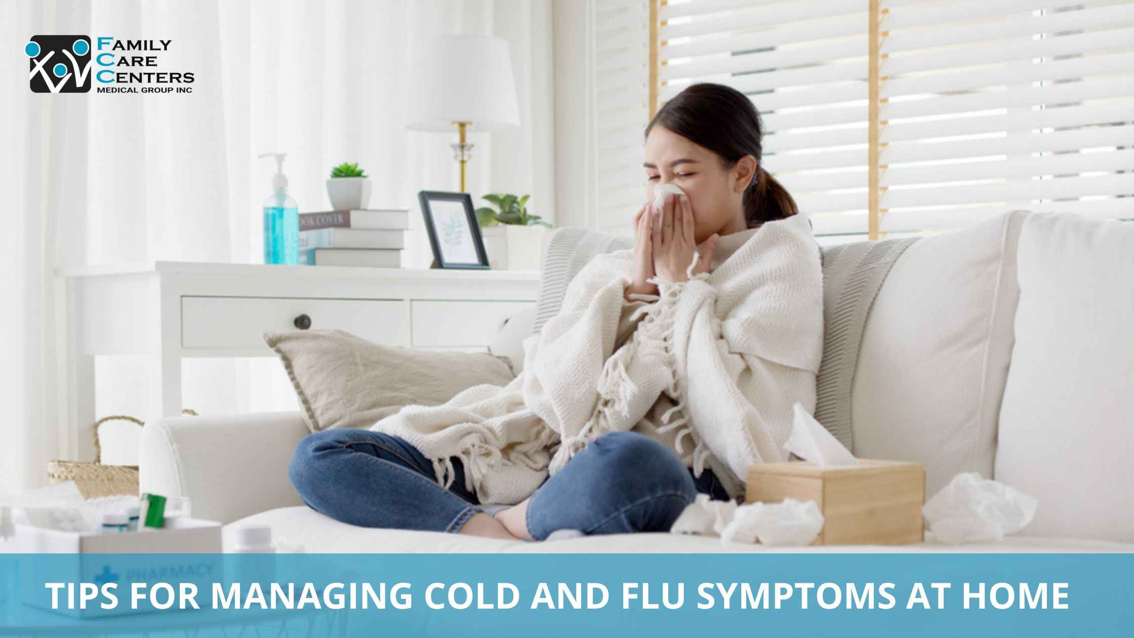 Tips for Managing Cold and Flu Symptoms at Home