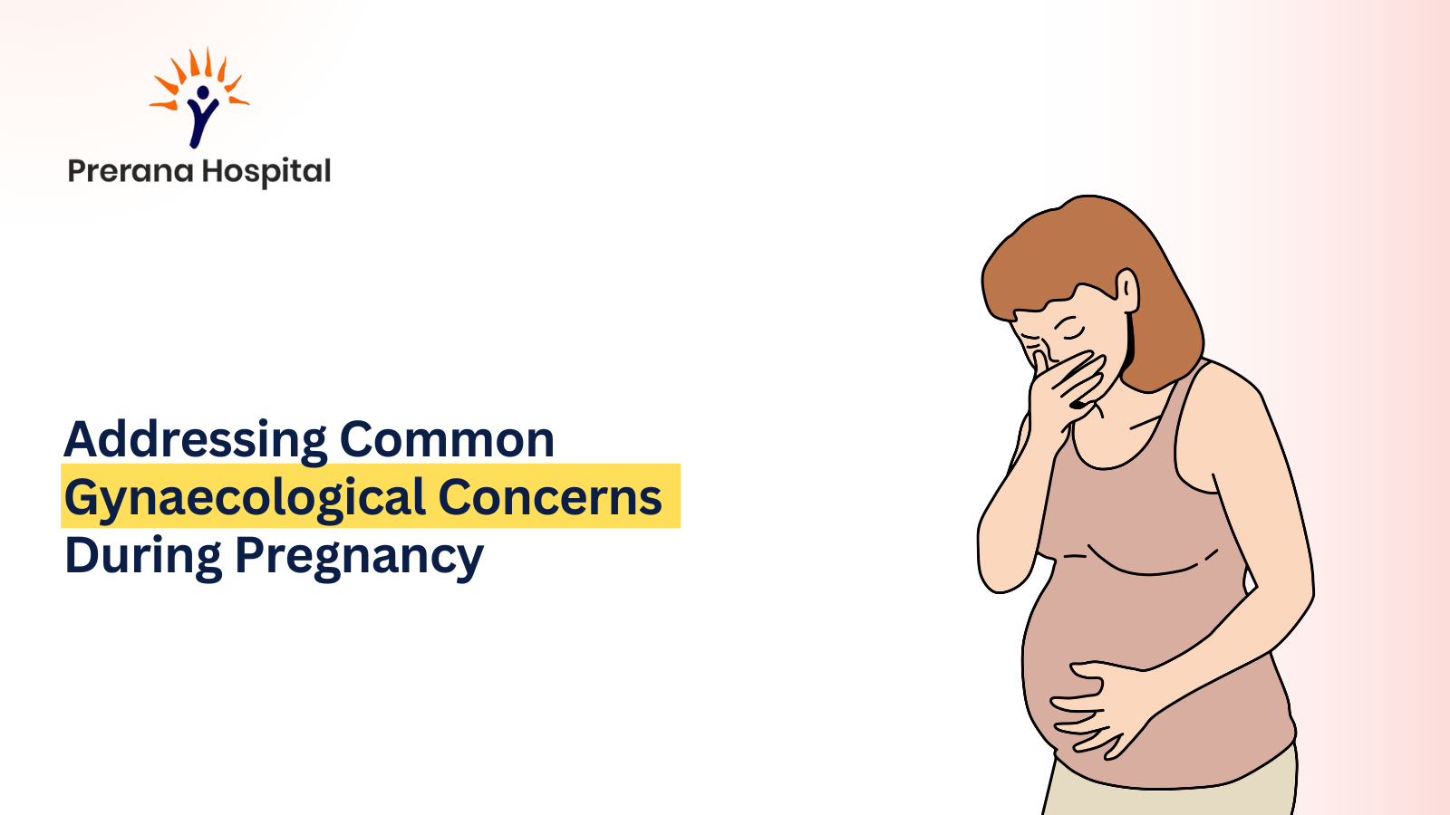 Gynaecological Concerns During Pregnancy