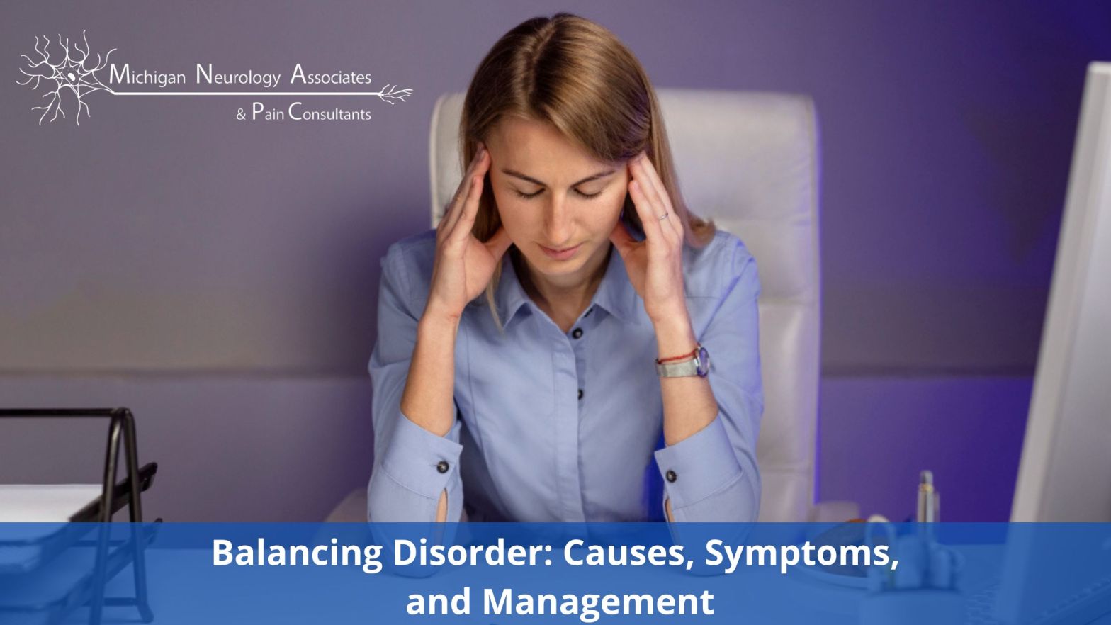 Balancing Disorder: Causes, Symptoms, and Management