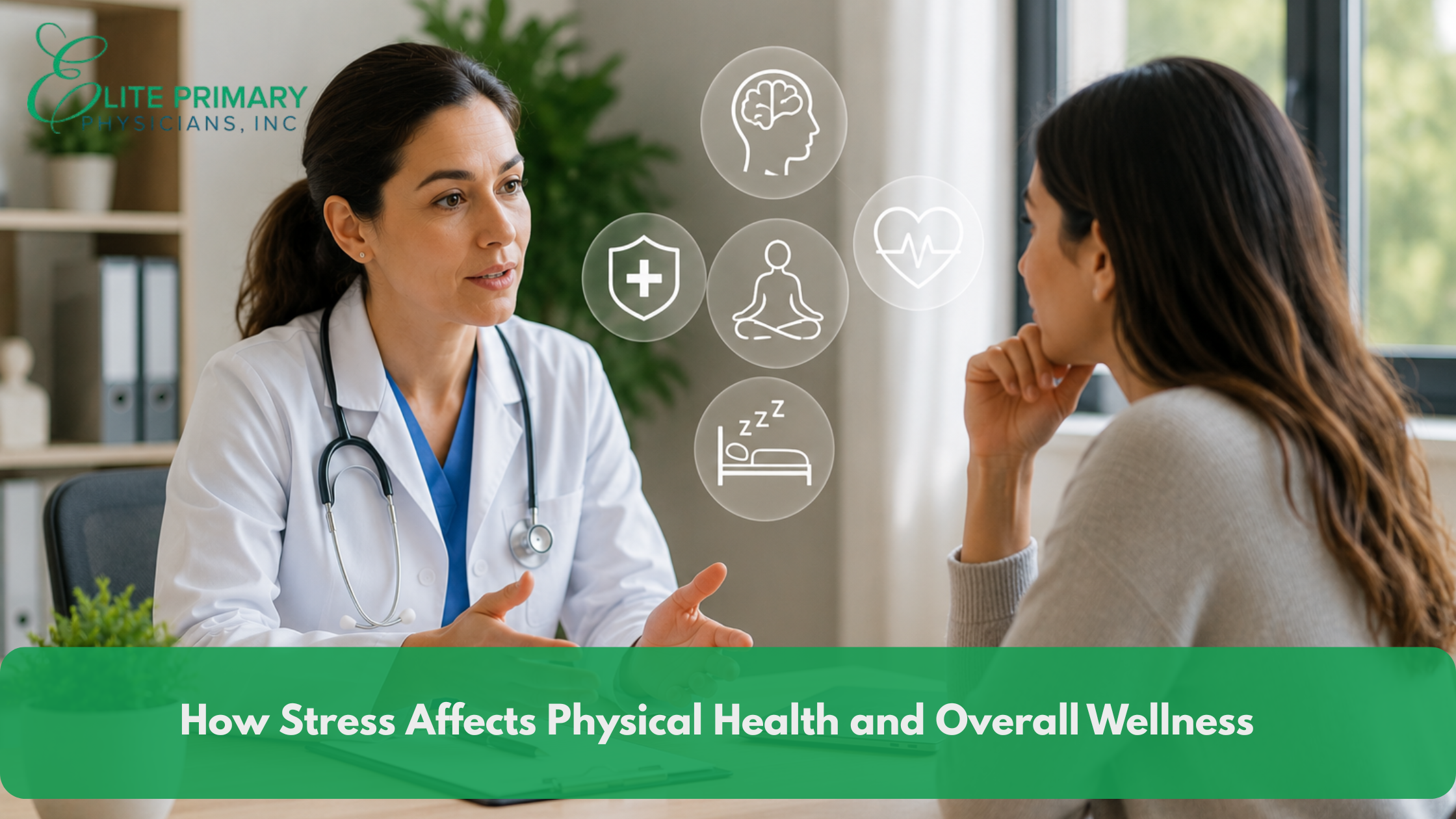 Primary care physician discussing stress management and overall wellness with a patient during a preventive healthcare consultation in a modern medical office.