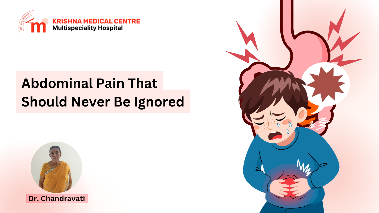 Abdominal Pain That Should Never Be Ignored