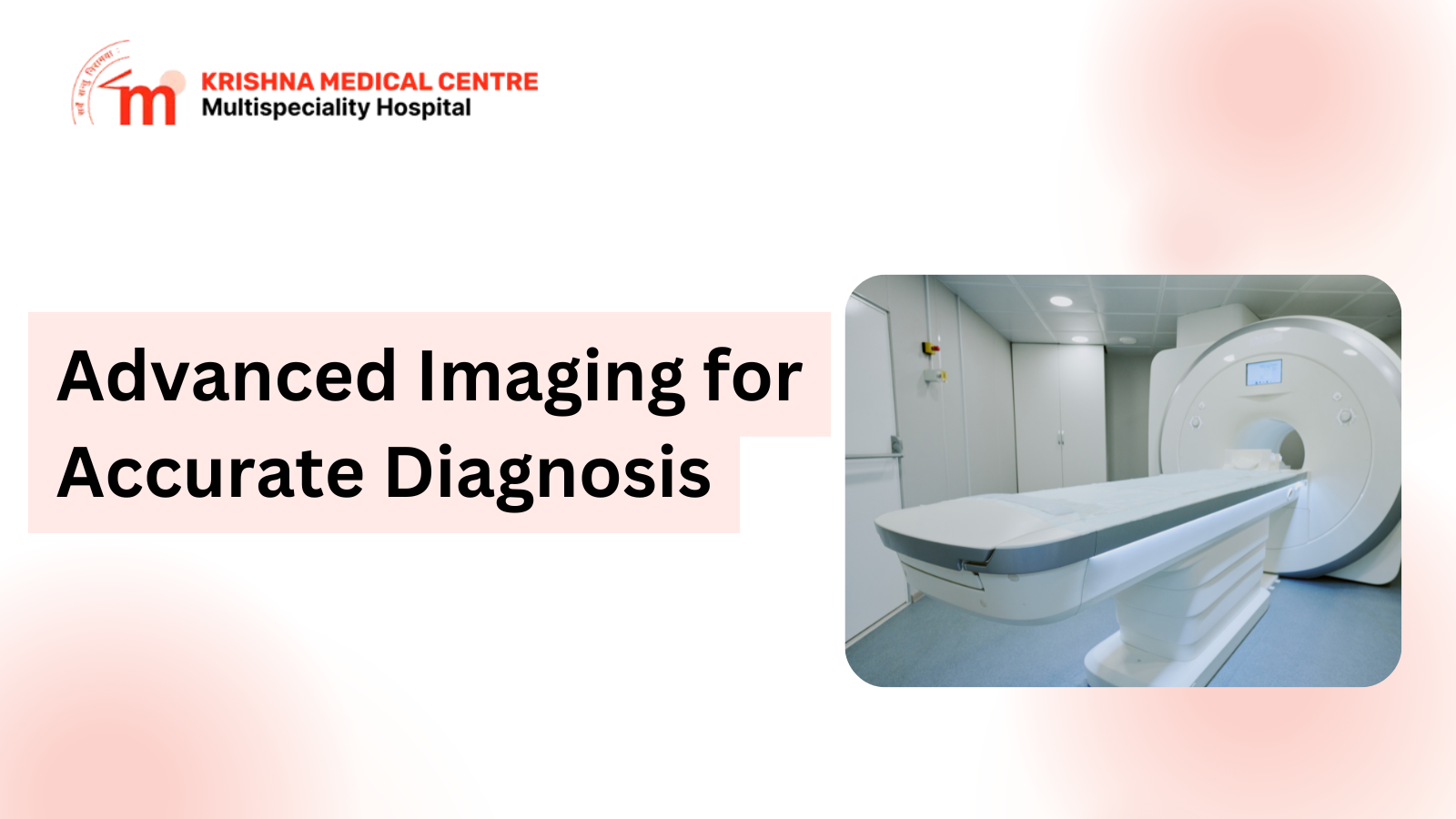 How Modern Diagnostic Imaging Technologies Help Detect Disease
