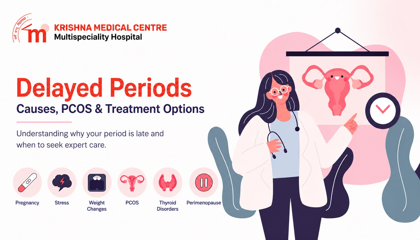 Delayed Period Causes: Why Is Your Period Late?