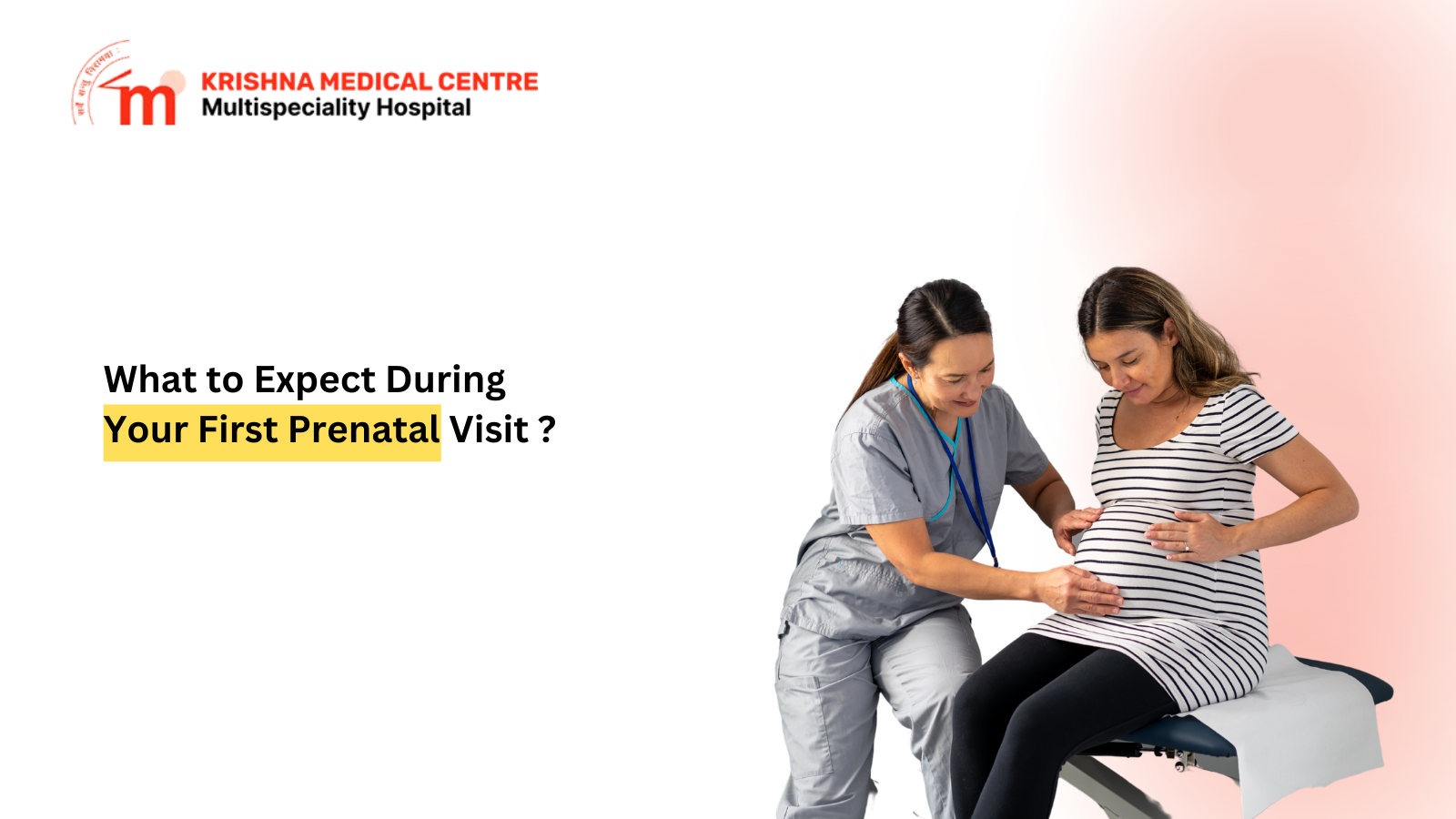 When Is Your First Prenatal Visit When Is Your First Prenatal Visit