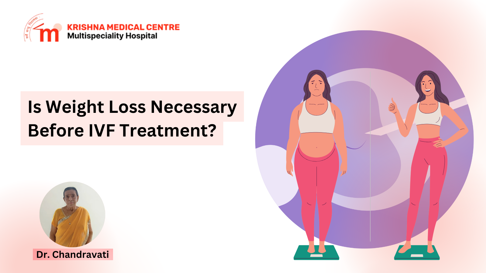 Is Weight Loss Necessary Before IVF Treatment?