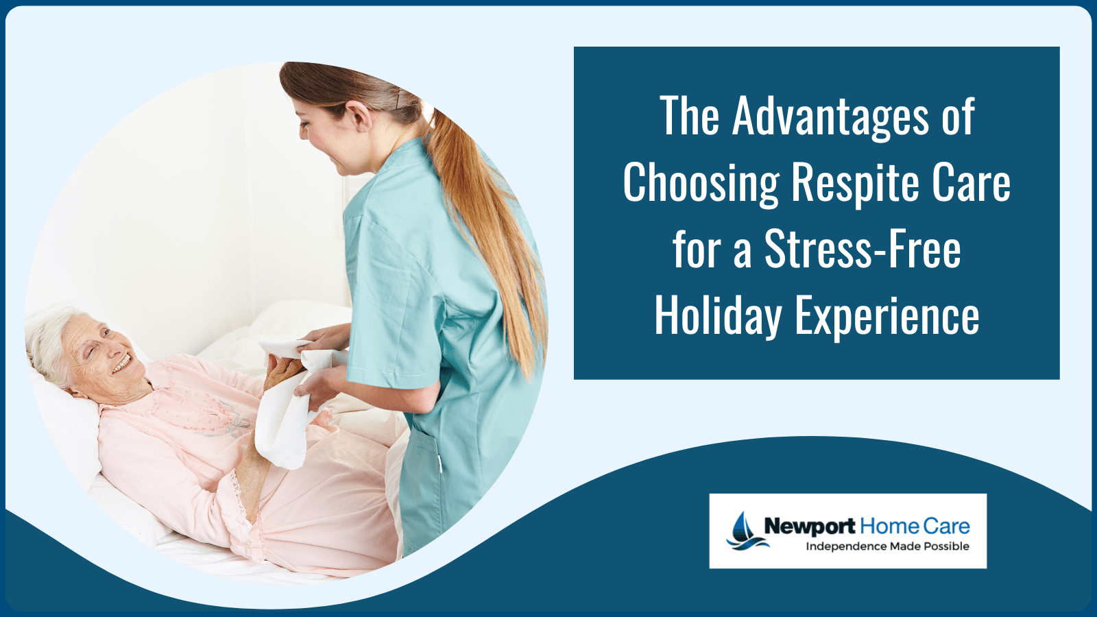 The Advantages of Choosing Respite Care for a Stress-Free Holiday Experience