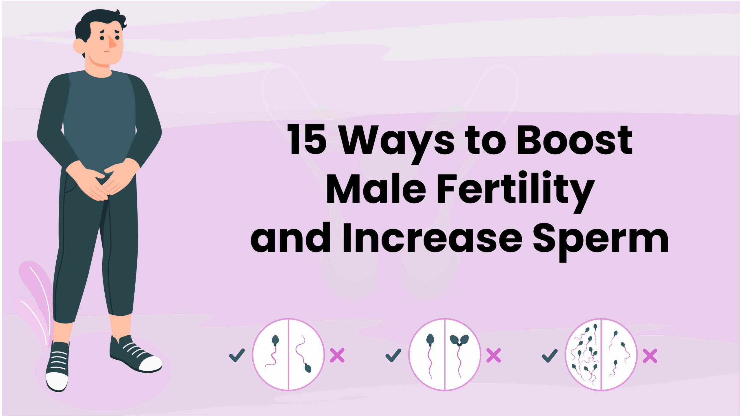 15 Ways to Boost Male Fertility and Increase Sperm Count