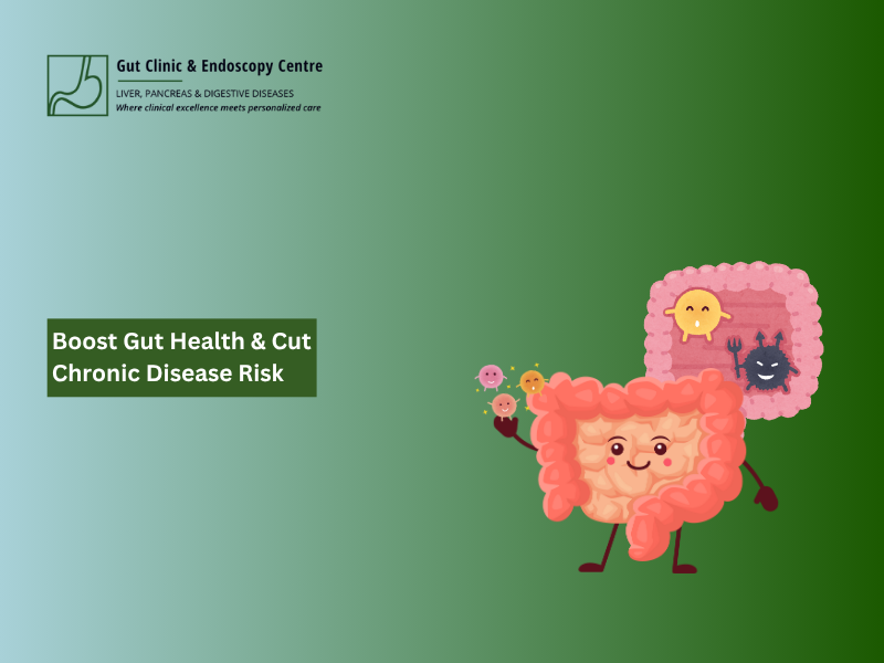 Boost Gut Health & Cut Chronic Disease Risk