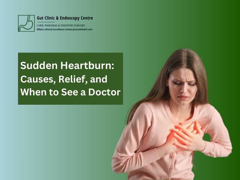 Sudden Heartburn