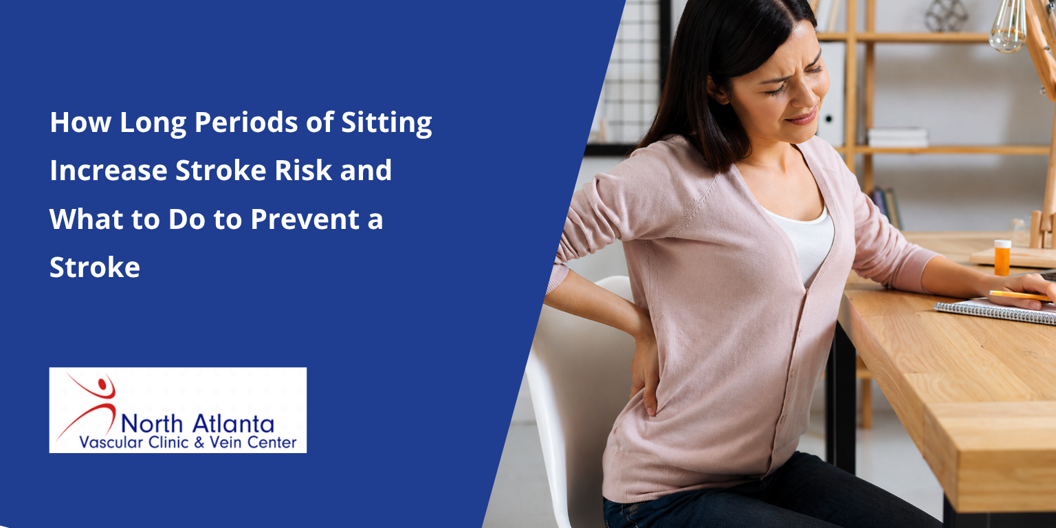 How Long Periods of Sitting Increase Stroke Risk and What to Do to Prevent a Stroke