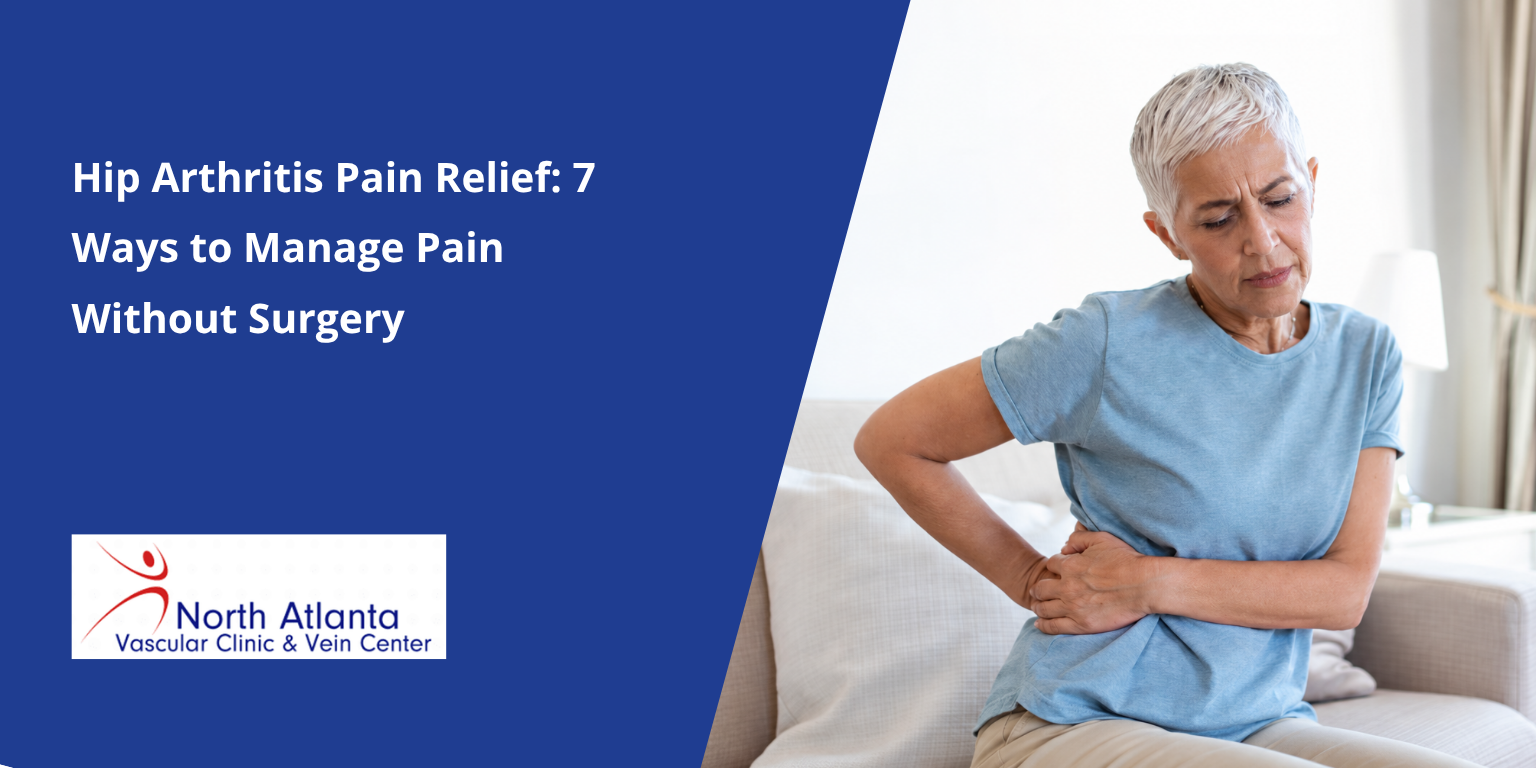 Hip Arthritis Pain Relief: 7 Ways to Avoid Surgery