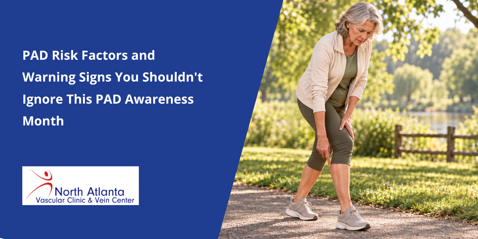 PAD Risk Factors and Warning Signs You Shouldn't Ignore This PAD Awareness Month