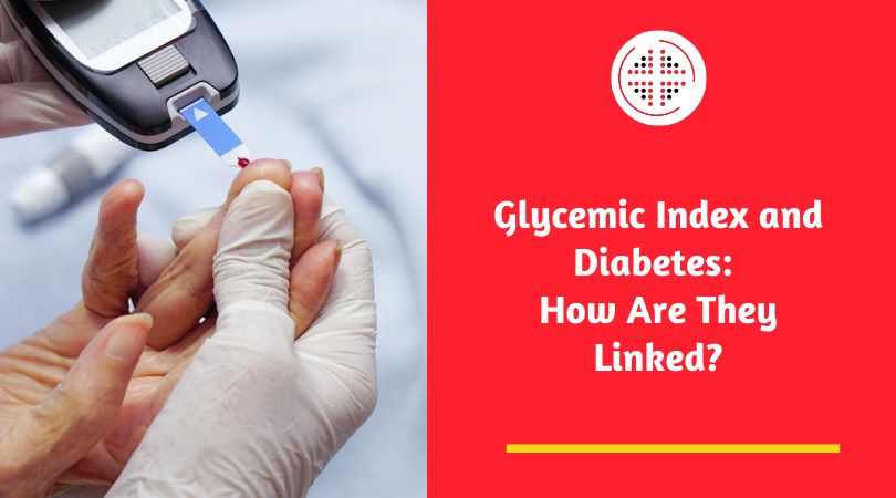Glycemic Index and Diabetes: How Are They Linked?