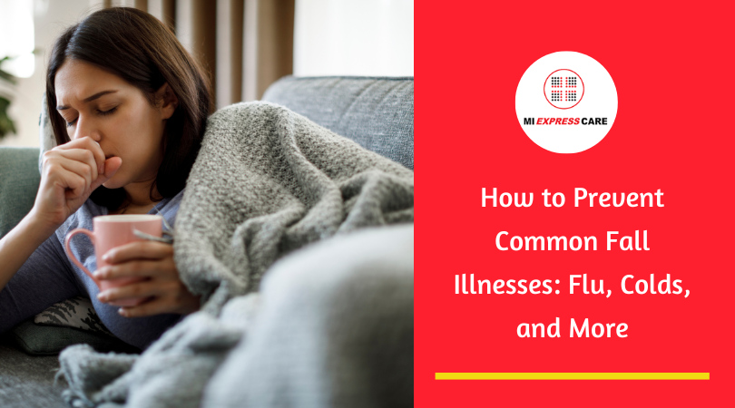 How to Prevent Common Fall Illnesses: Flu, Colds, and More