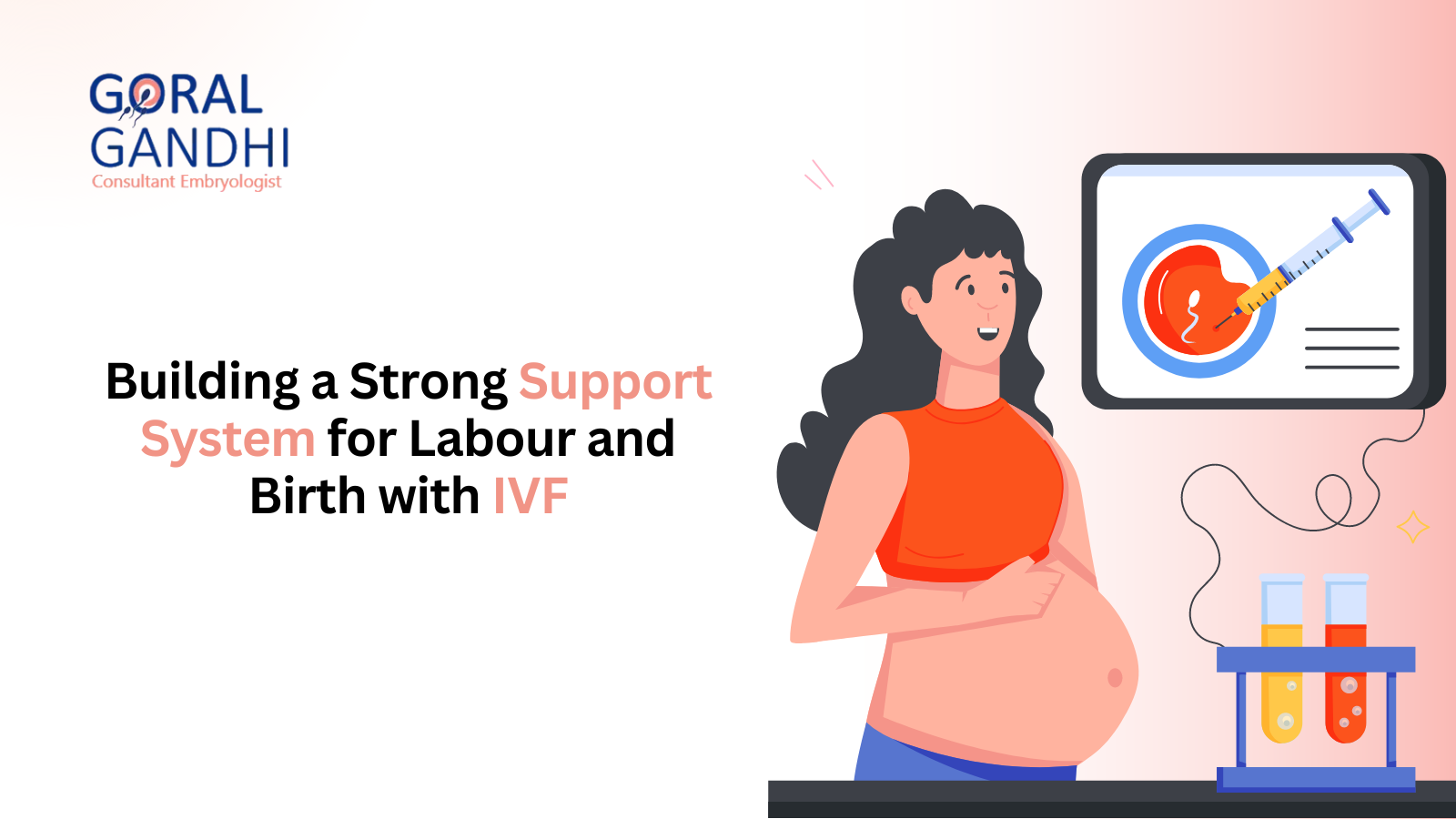 Building a Strong Support System for Labour and Birth with IVF