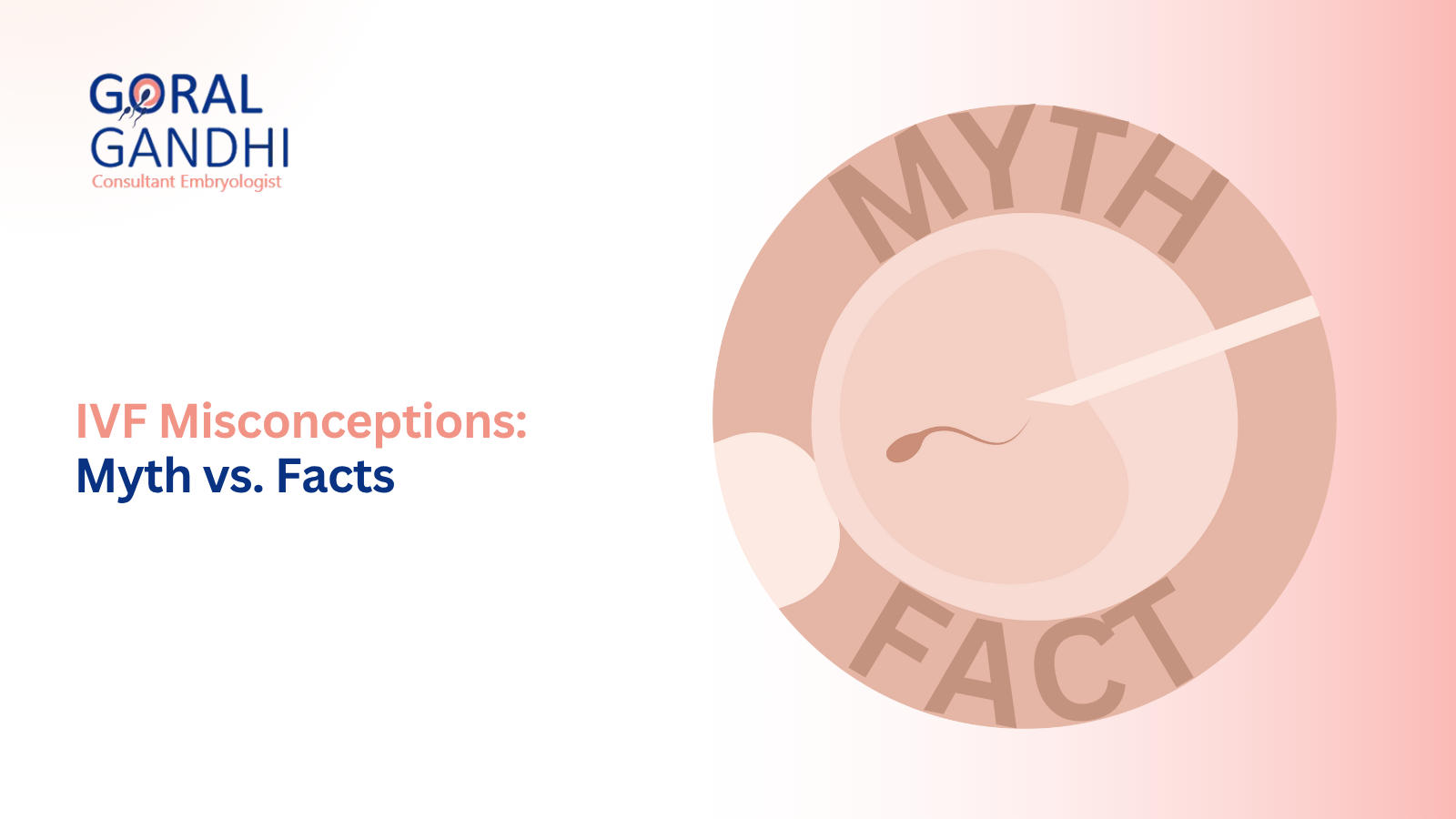 IVF Misconceptions: Myth vs. Facts Every Couple Should Know