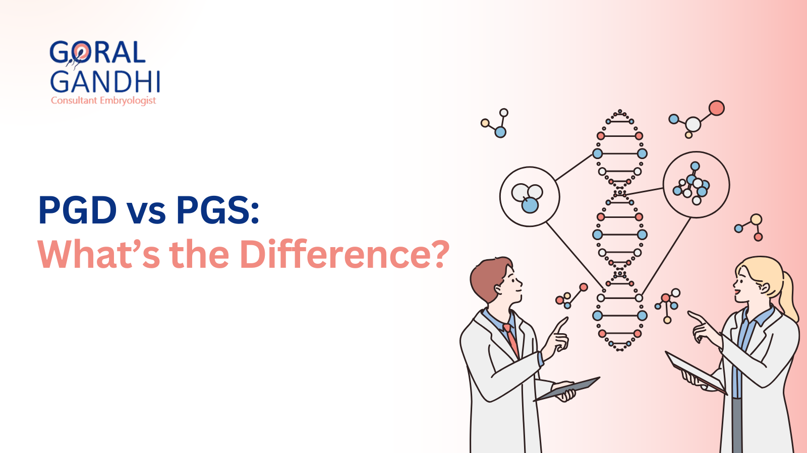 PGD or PGS? Understanding the Difference Between These Two Genetic Tests