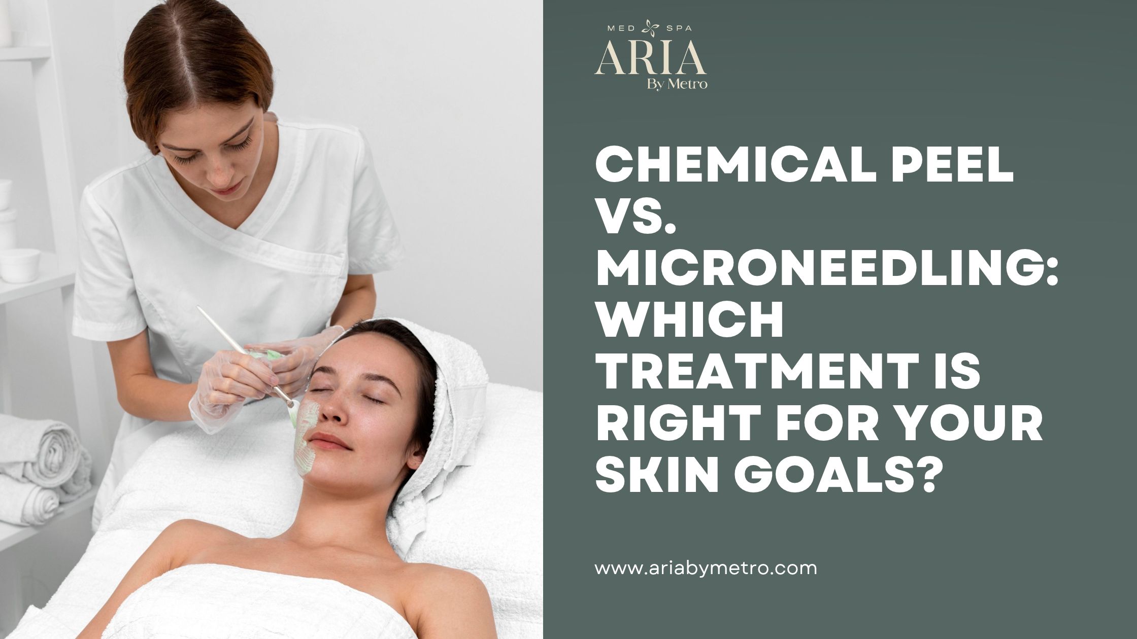 Chemical Peel vs. Microneedling: Which Treatment Is Right for Your Skin Goals?